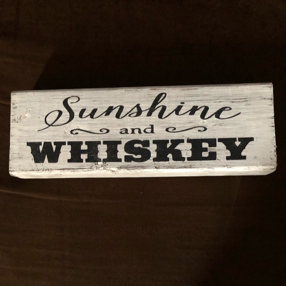 Sunshine and Whiskey sign